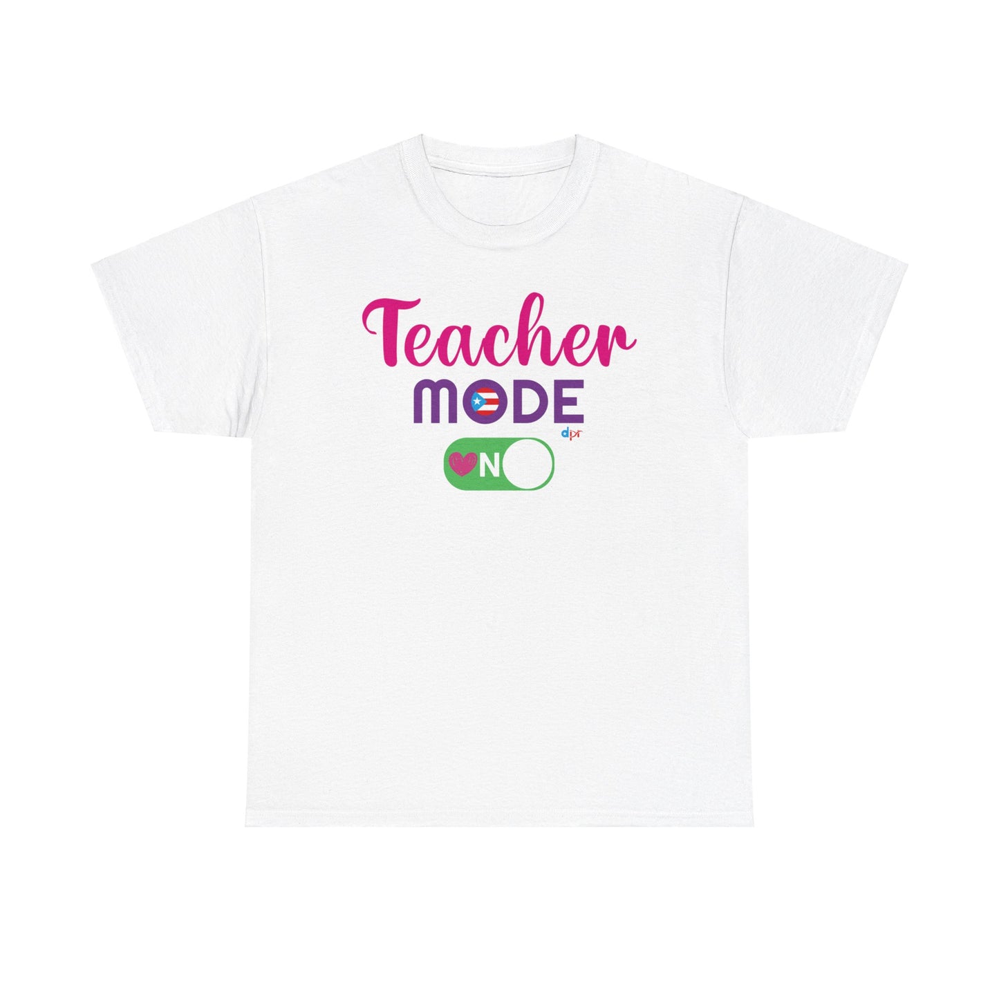 Teacher Mode ON - Back to School Boricua Teacher Heavy Cotton Tee