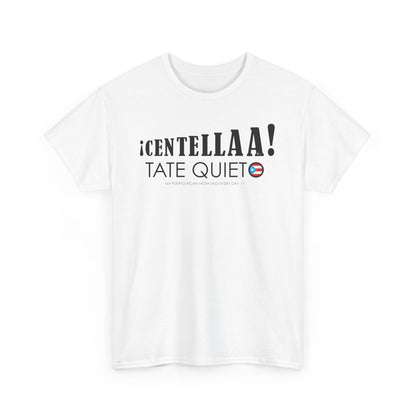 CENTELLA! Puerto Rican Mom  Unisex Heavy Cotton Tee