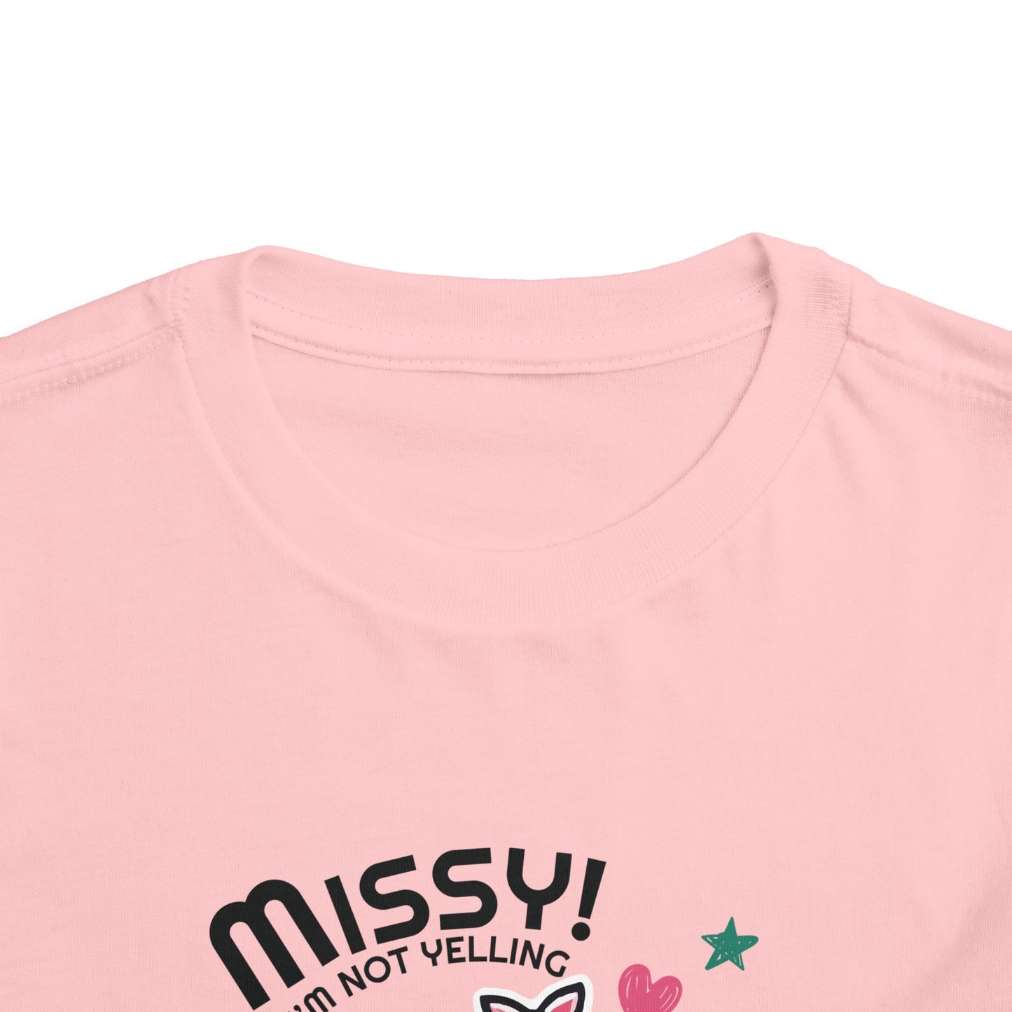 Missy I'm Not Yelling - Back to School Boricua Toddler Short Sleeve Tee