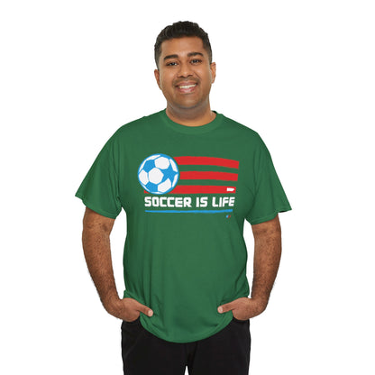 Soccer is Life Colors Unisex Heavy Cotton Tee