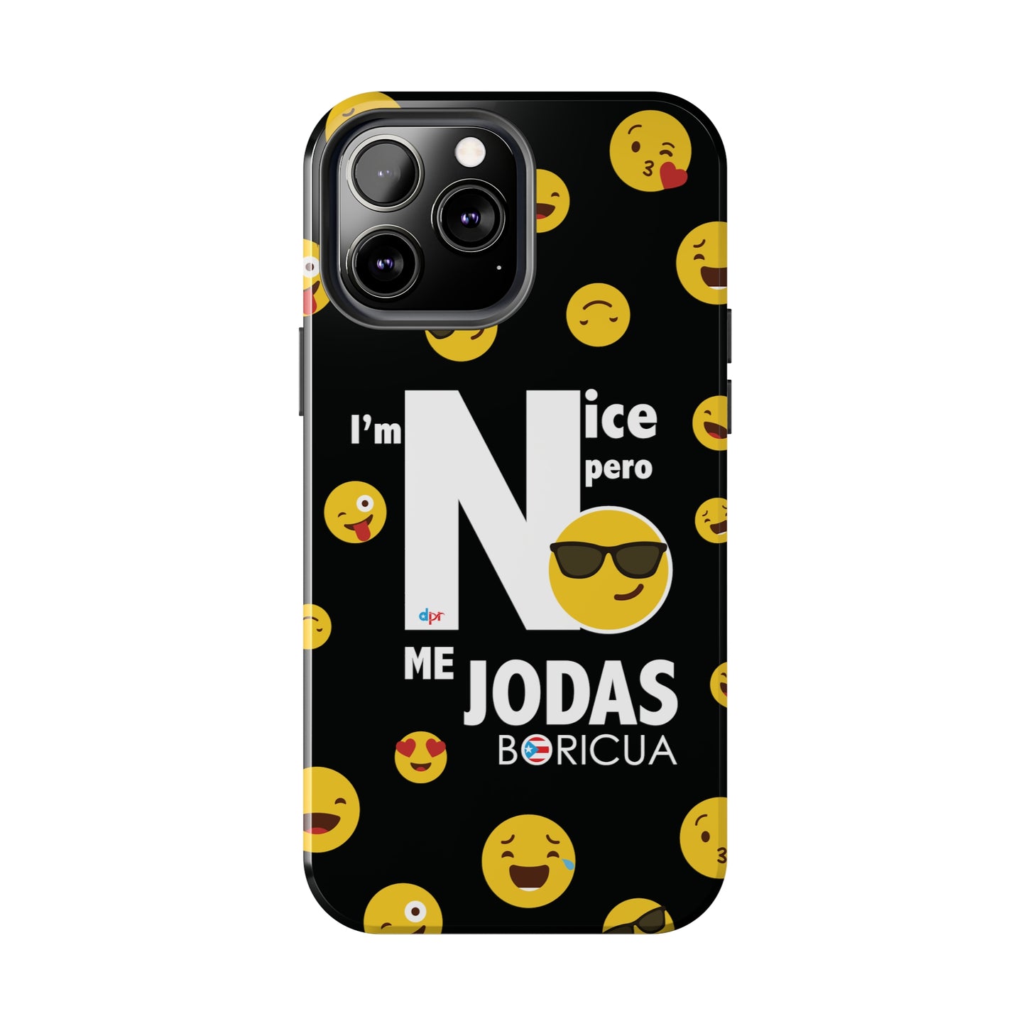 I'm Nice pero No me Jodas Tough Black Phone Cases