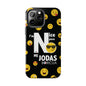 I'm Nice pero No me Jodas Tough Black Phone Cases