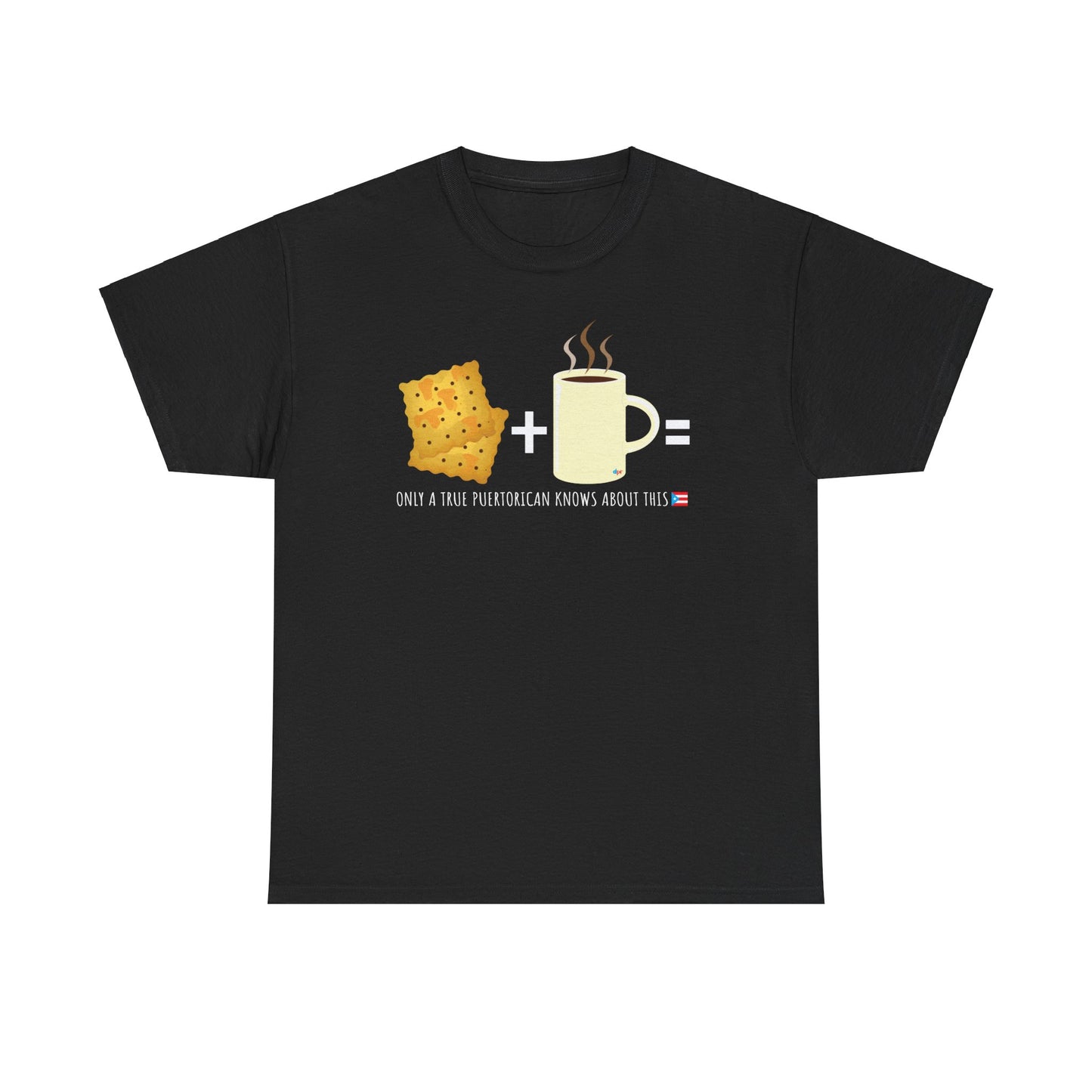 Crackers & Coffee True Puertorican Unisex Heavy Cotton Tee