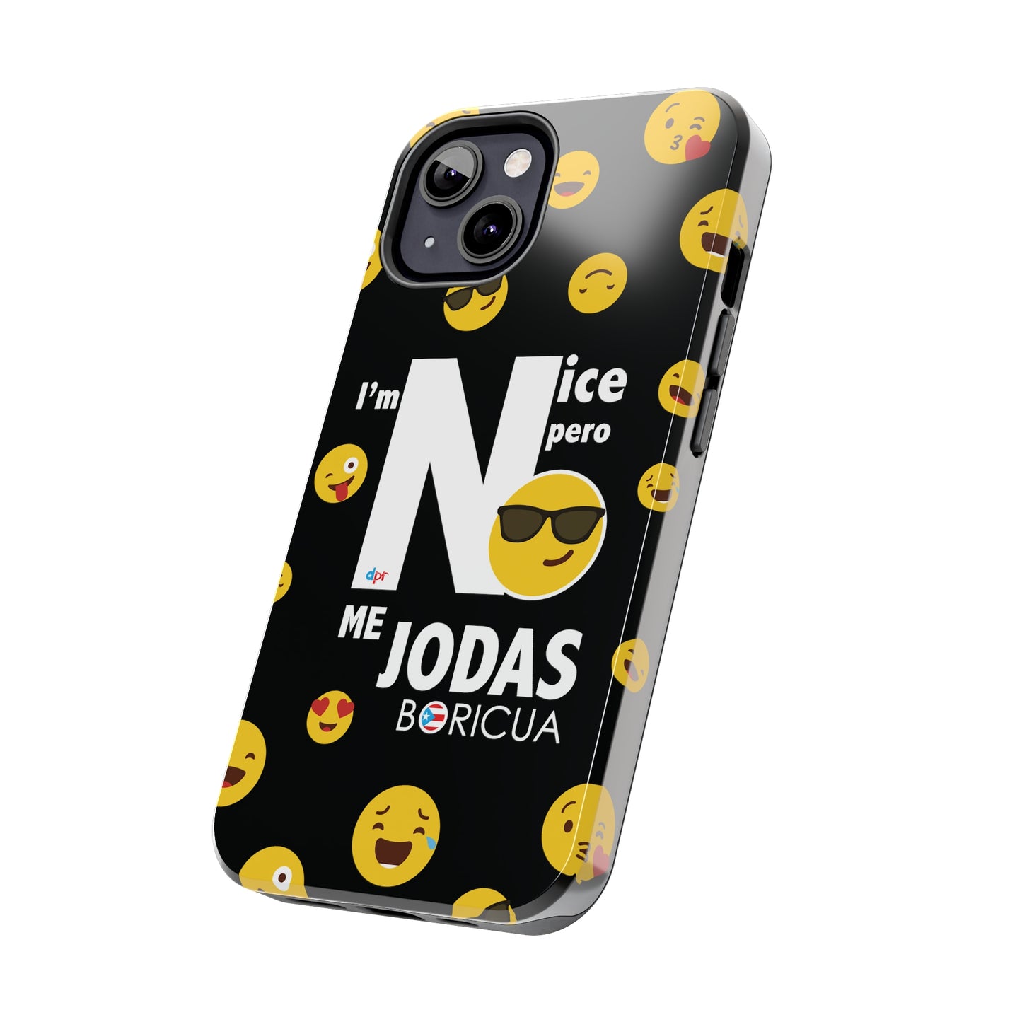 I'm Nice pero No me Jodas Tough Black Phone Cases