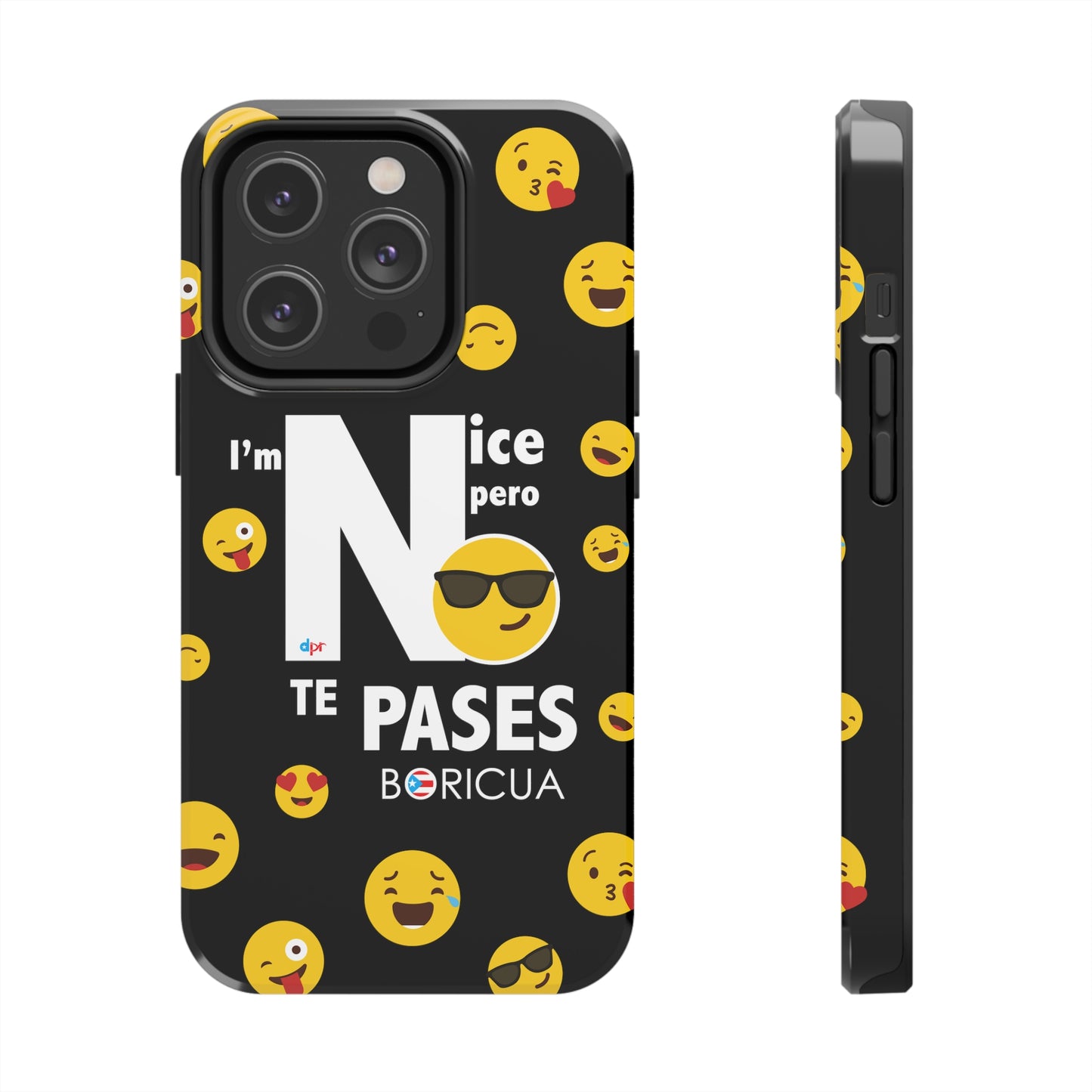 I'm Nice pero No Te Pases Black Tough Phone Cases