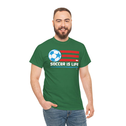 Soccer is Life Colors Unisex Heavy Cotton Tee