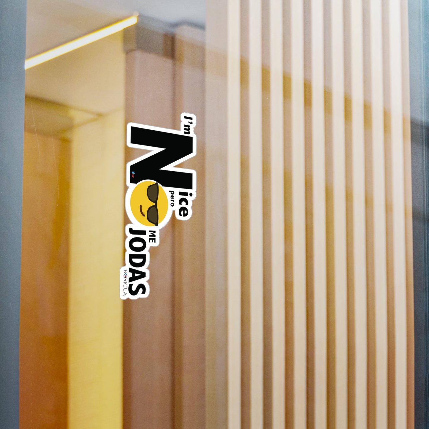 I'm Nice pero NO JODAS Waterproof Kiss-Cut Vinyl Decals