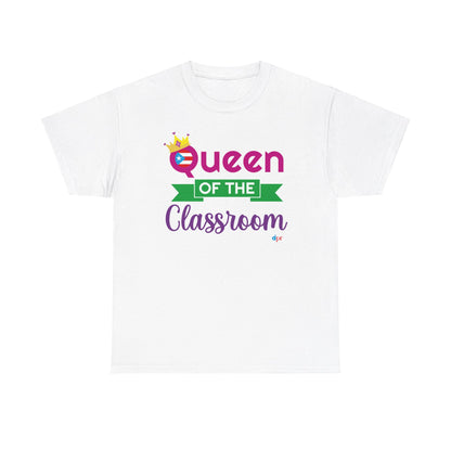 Queen of the Classroom - Back to School Boricua Teacher Heavy Cotton Tee