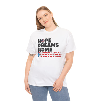 HOPE DREAMS HOME BANDERA Puerto Rico Unisex Heavy Cotton Tee