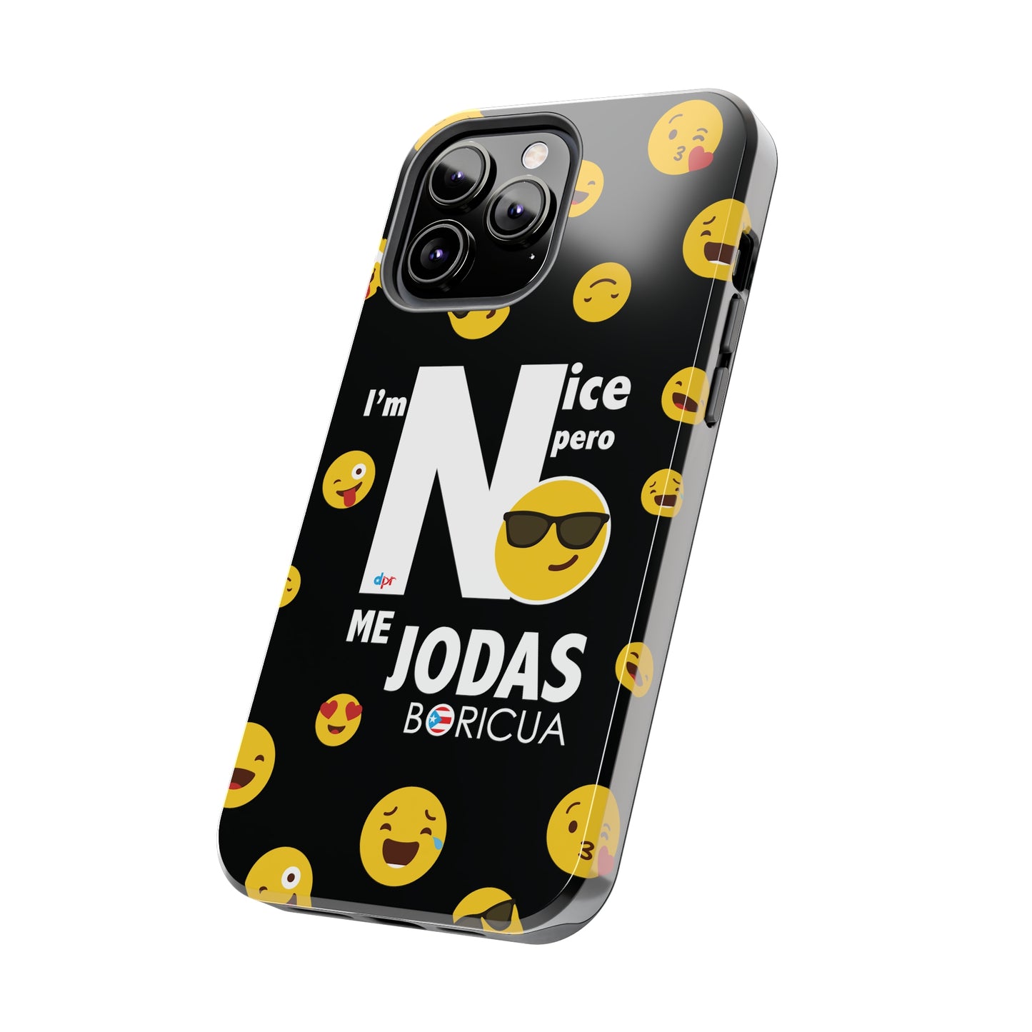 I'm Nice pero No me Jodas Tough Black Phone Cases