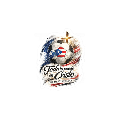 Todo lo puedo en Cristo Puerto Rican Flag Soccer Ball Waterproof Kiss-Cut Vinyl Decal