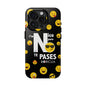 I'm Nice pero No Te Pases Black Tough Phone Cases
