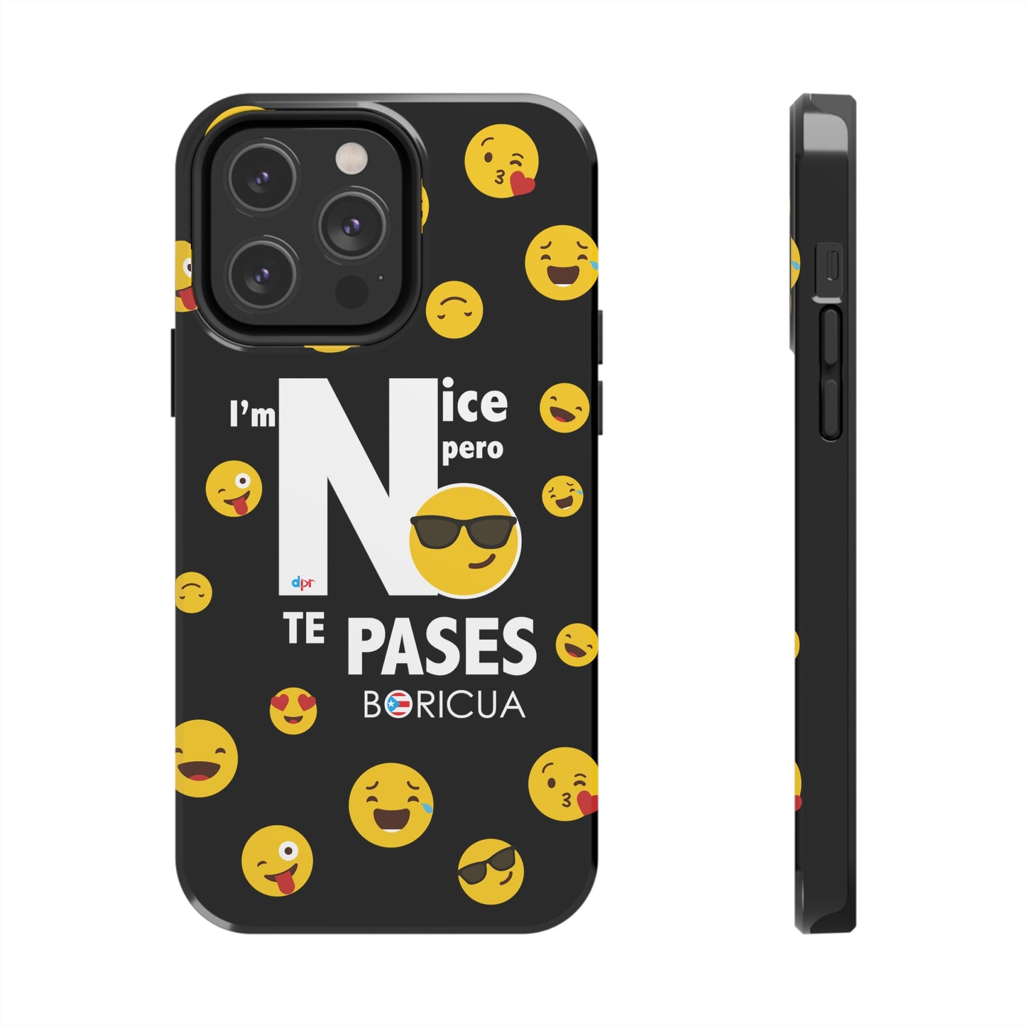 I'm Nice pero No Te Pases Black Tough Phone Cases