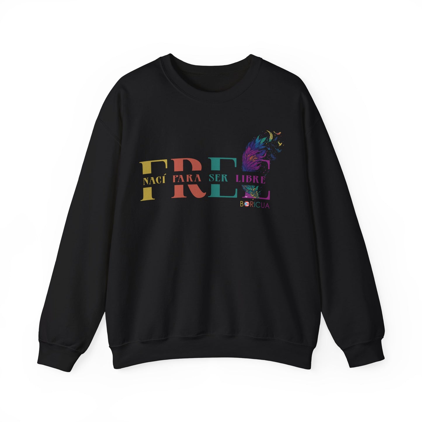 Free Nací para ser libre Unisex Heavy Blend™ Crewneck Sweaters