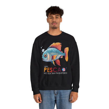 Mere' Pescao No sea tan Paquetero Unisex Heavy Blend™ Crewneck Sweaters