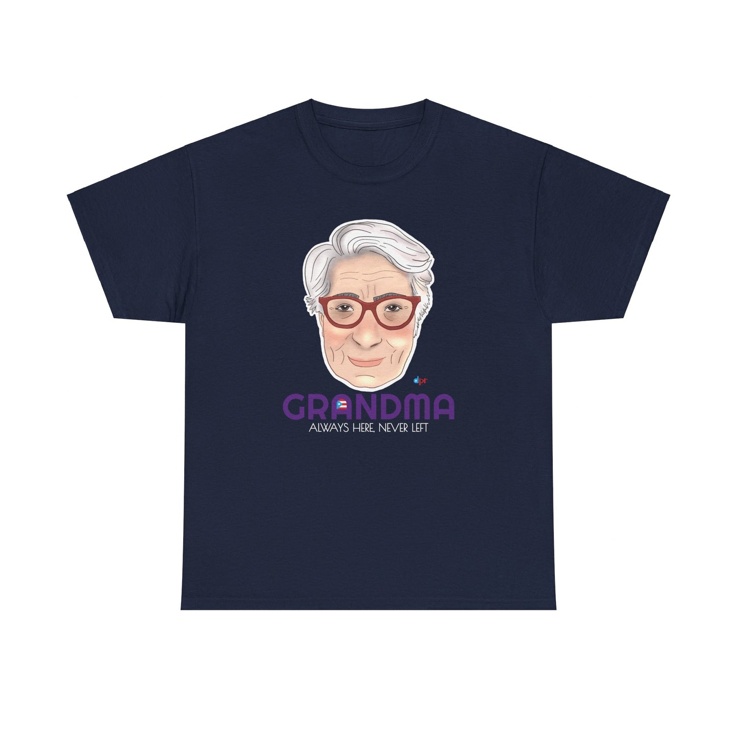 Abuela Boricua Always Here Never Left Heavy Cotton Tee