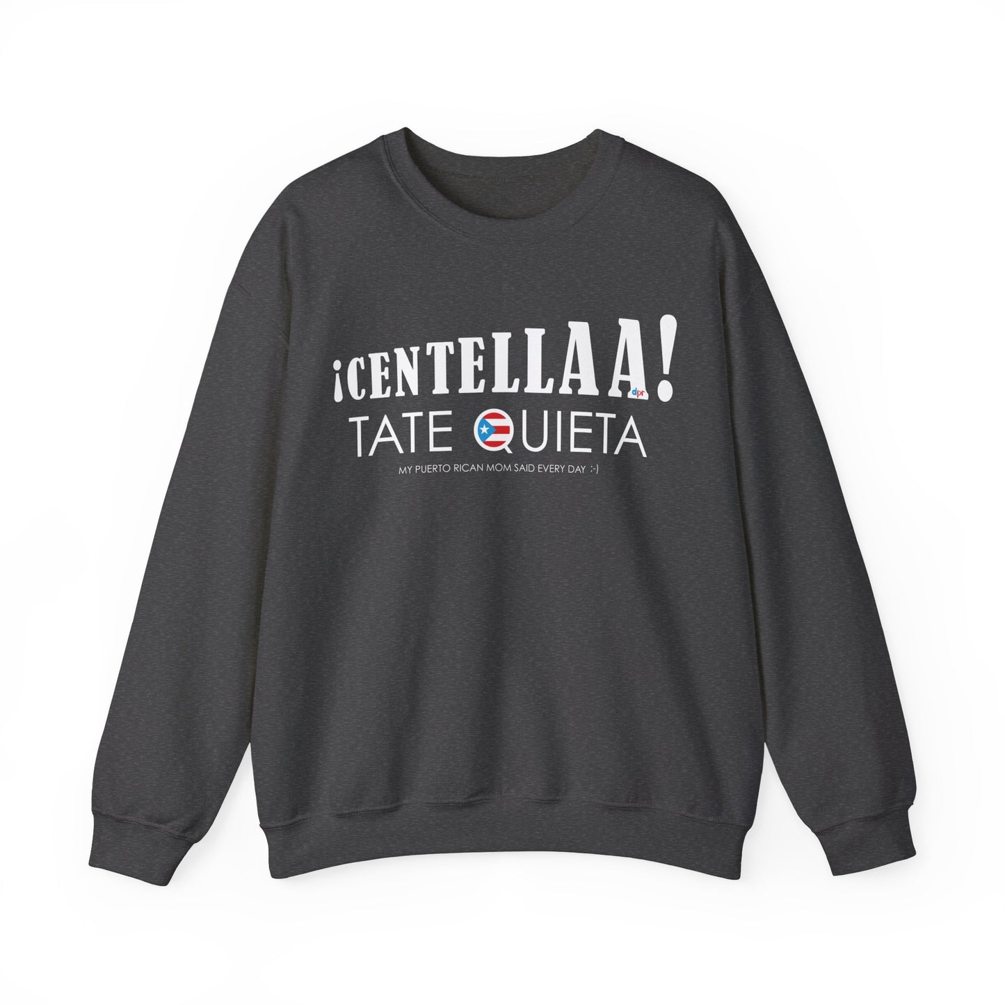 CENTELLA! Puerto Rican Mom WOMAN Heavy Blend™ Crewneck Sweaters
