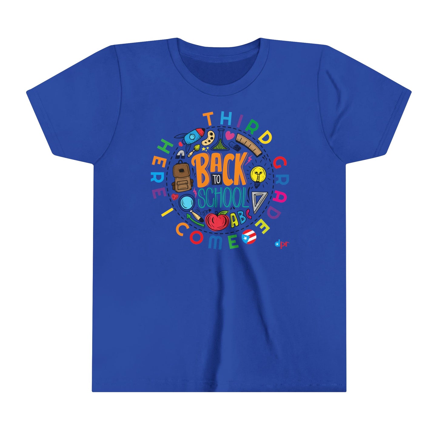Third Grade Here I Come Back to Shool Boricua Youth Short Sleeve Tee