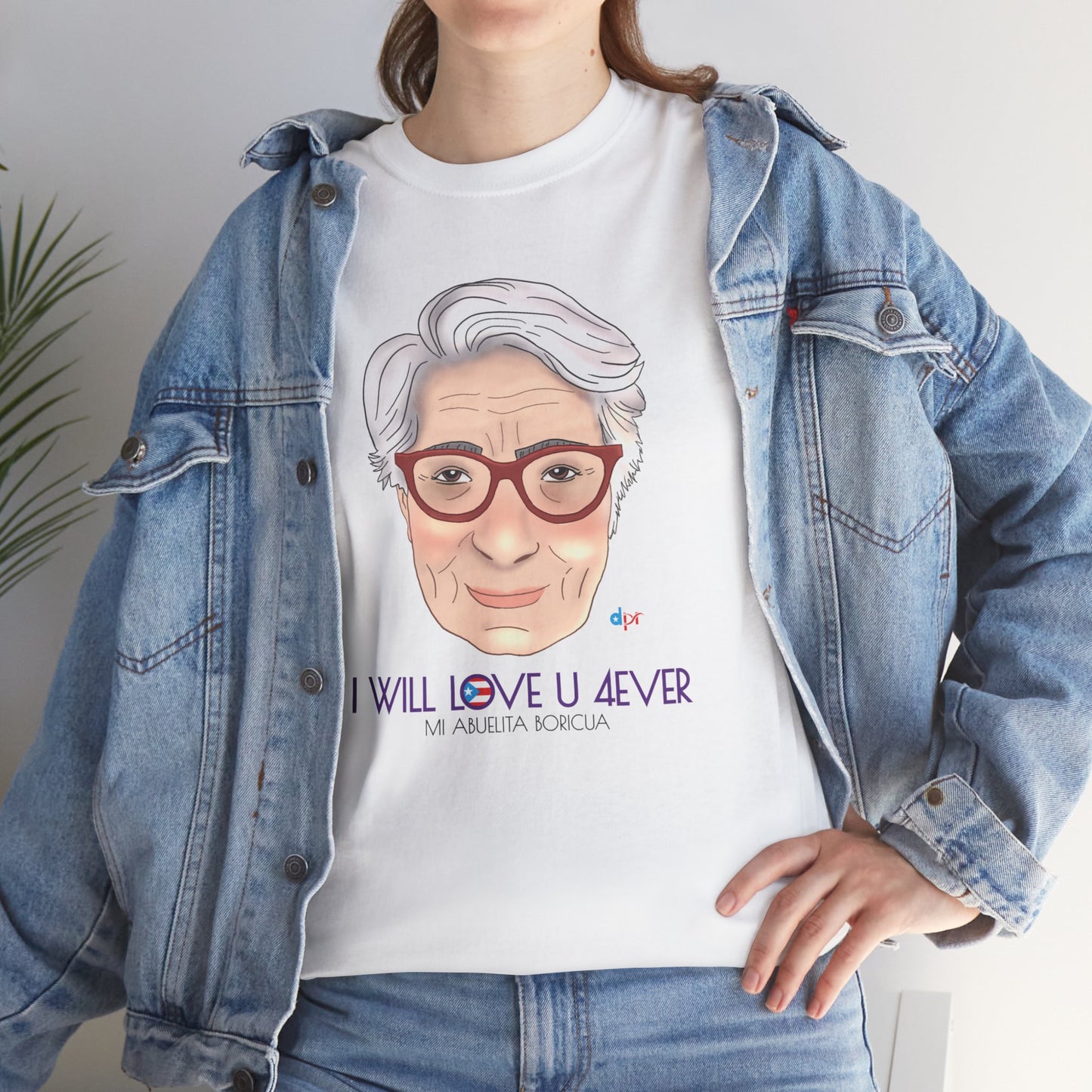 I Will Love You Forever Abuelita Boricua Heavy Cotton Tee