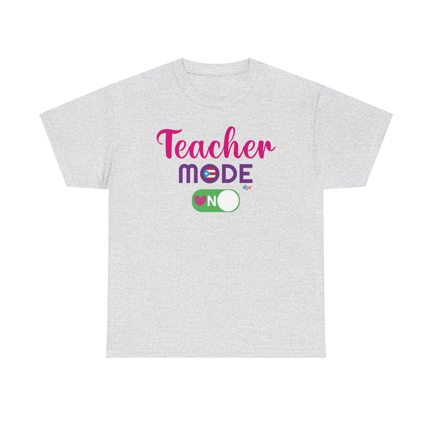 Teacher Mode ON - Back to School Boricua Teacher Heavy Cotton Tee