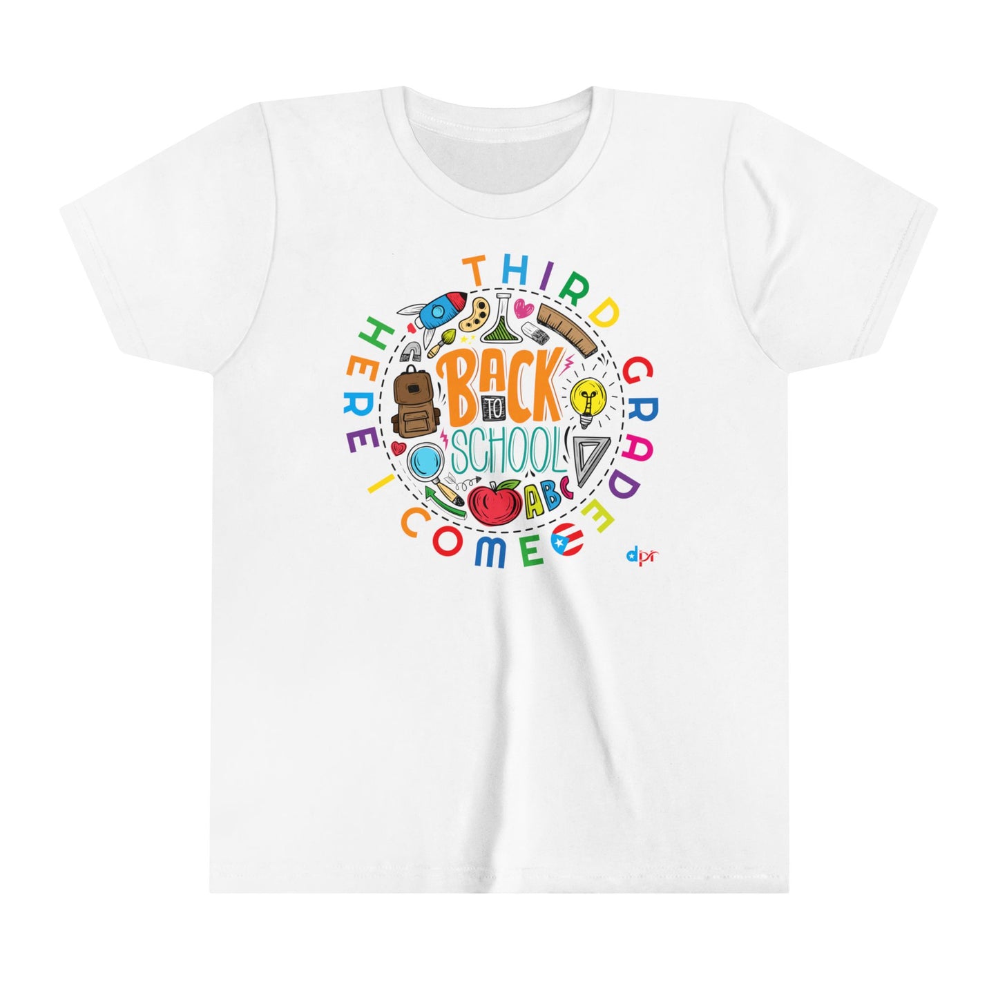 Third Grade Here I Come Back to Shool Boricua Youth Short Sleeve Tee