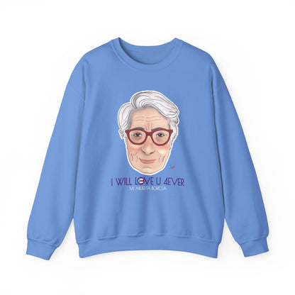 I Will love You Forever Abuelita Heavy Blend™ Crewneck Sweatshirt