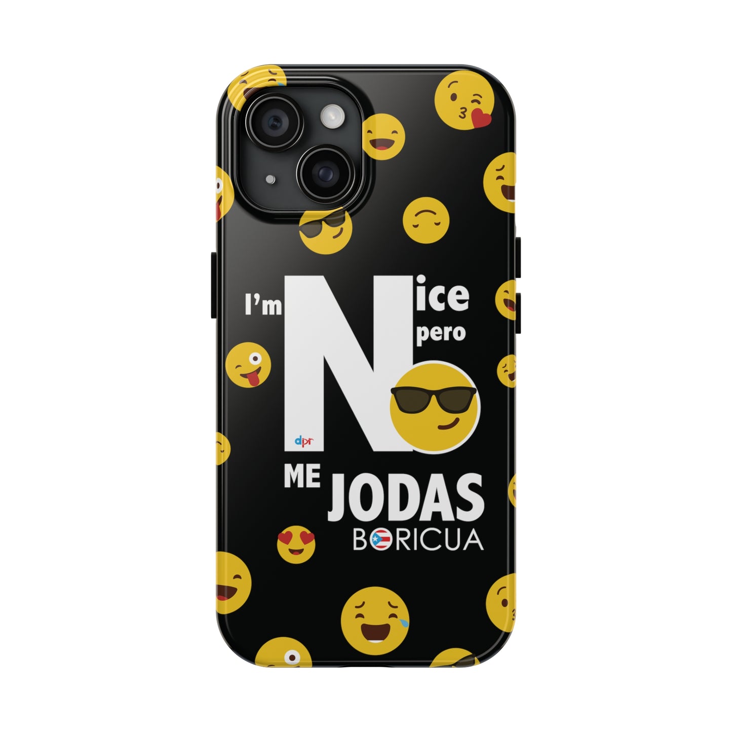 I'm Nice pero No me Jodas Tough Black Phone Cases