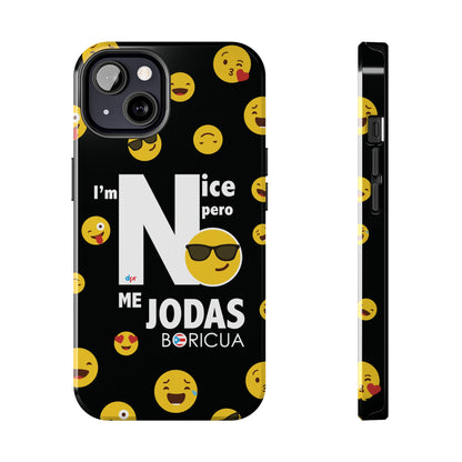 I'm Nice pero No me Jodas Tough Black Phone Cases