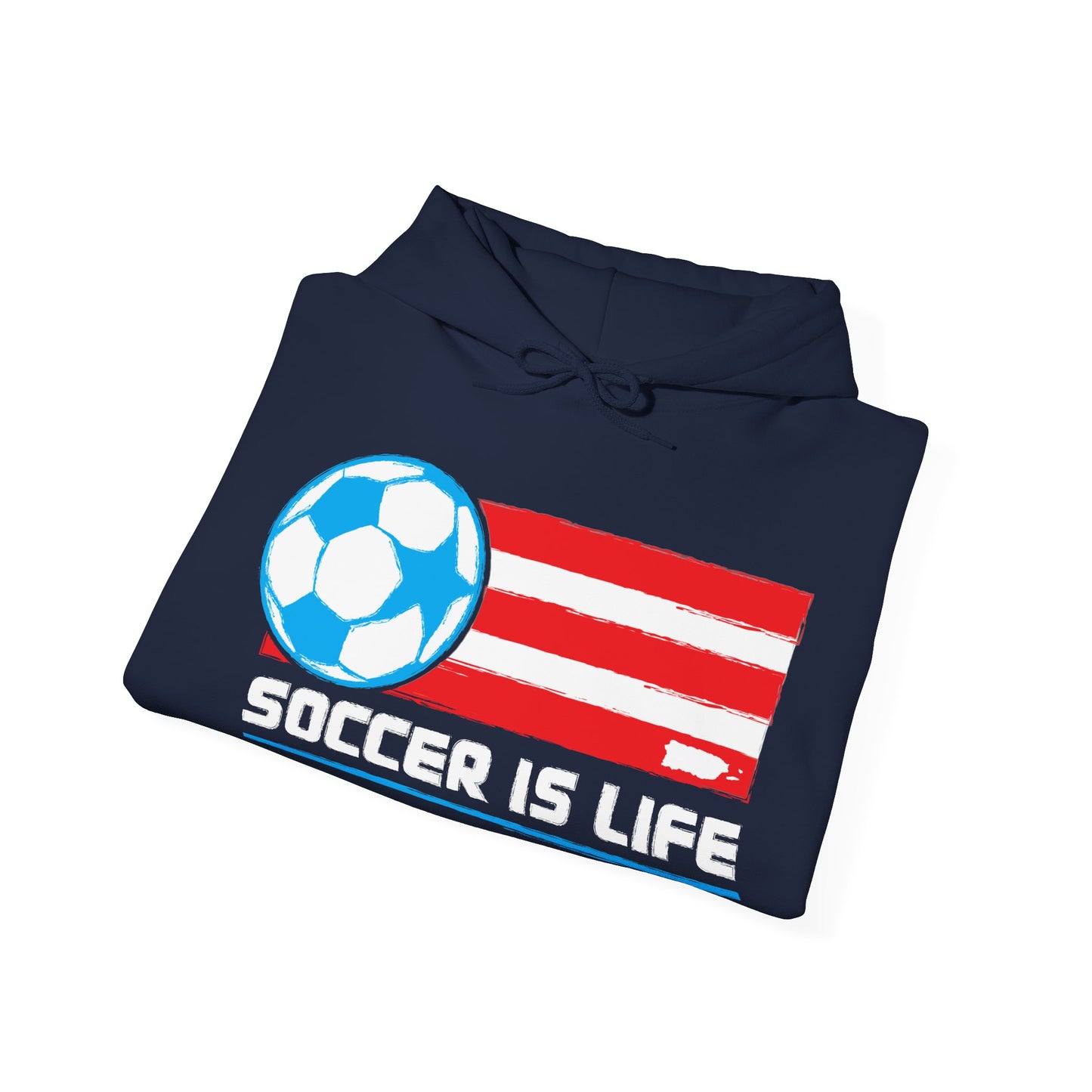 Soccer is life Puerto Rican Flag Unisex Heavy Blend™ Boricua-Style Hoodies