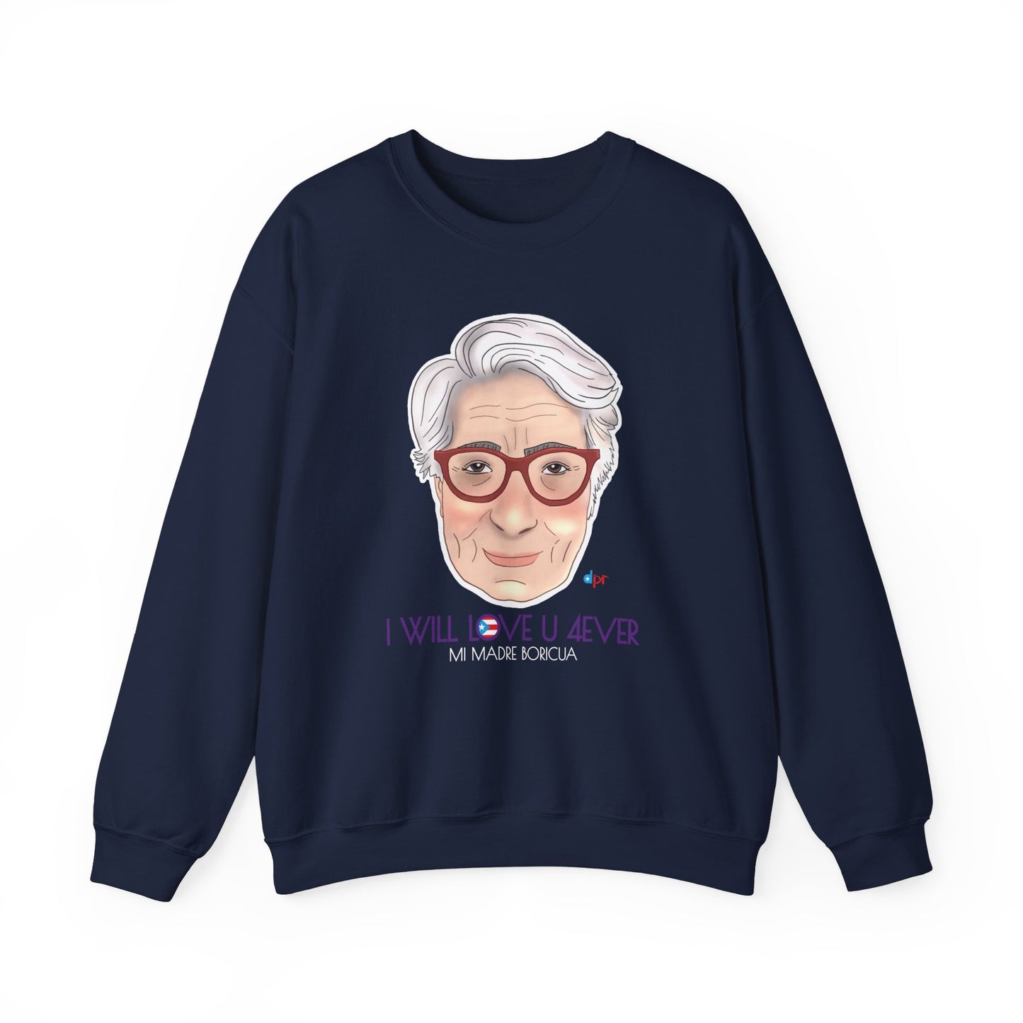 I Will Love You Forever Mamá Boricua Heavy Blend™ Crewneck Sweatshirt