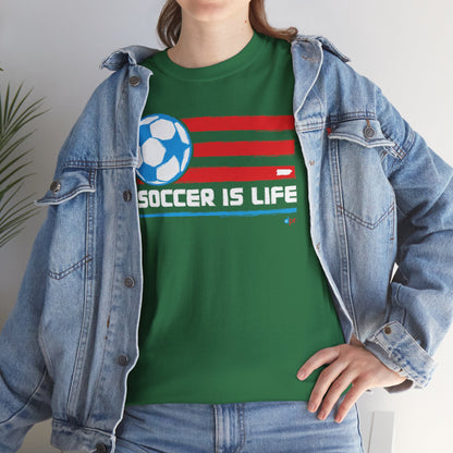 Soccer is Life Colors Unisex Heavy Cotton Tee