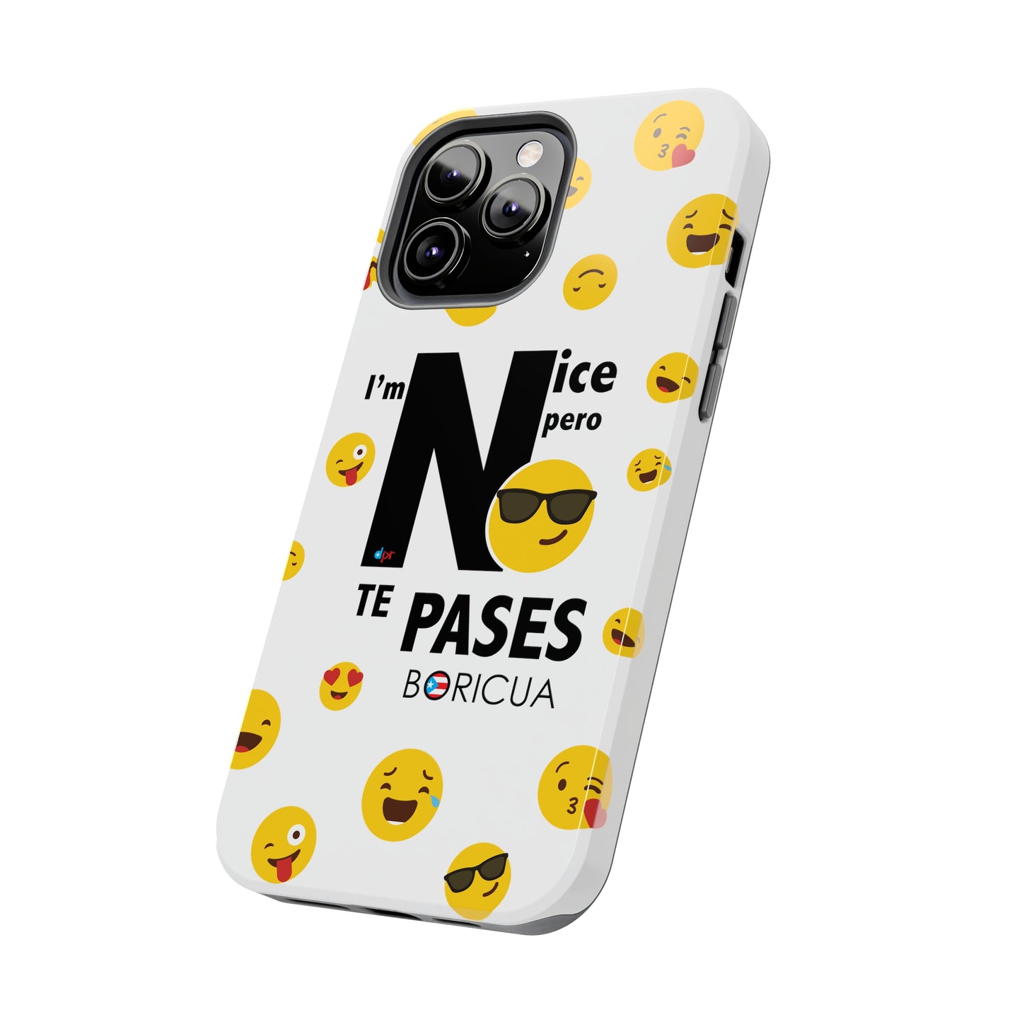 I'm Nice pero No Te Pases White Tough Phone Cases