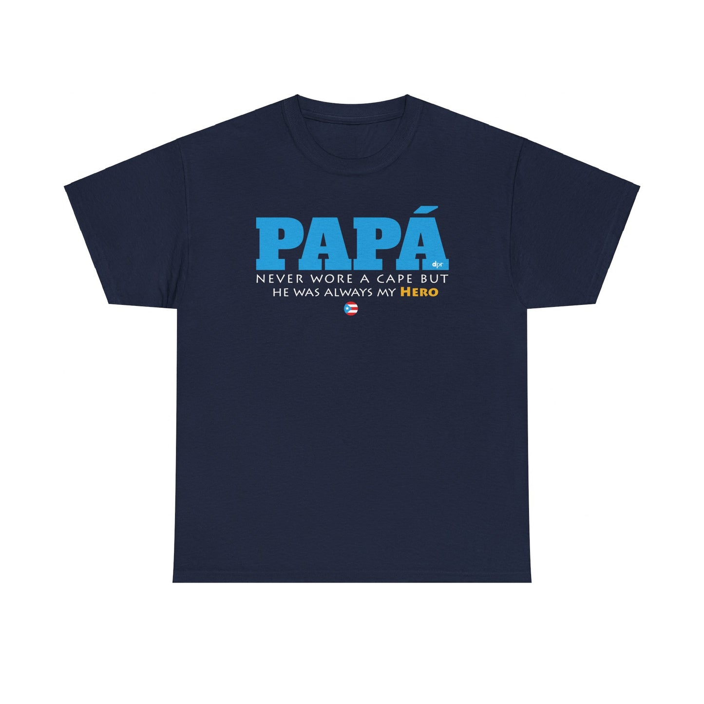 Papá My Hero Blue Heavy Cotton Tee