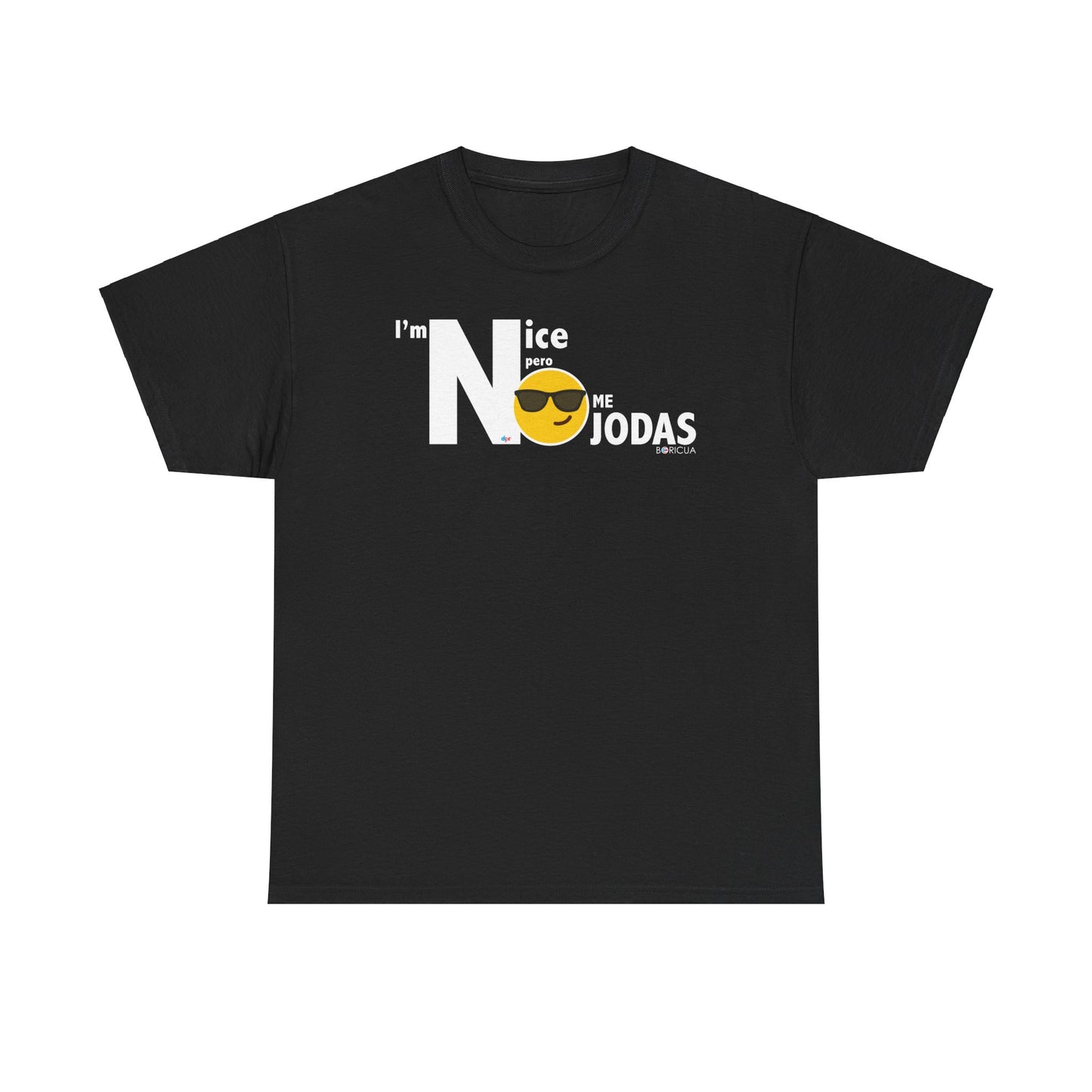 I'm Nice NO JODAS Unisex Heavy Cotton Tee
