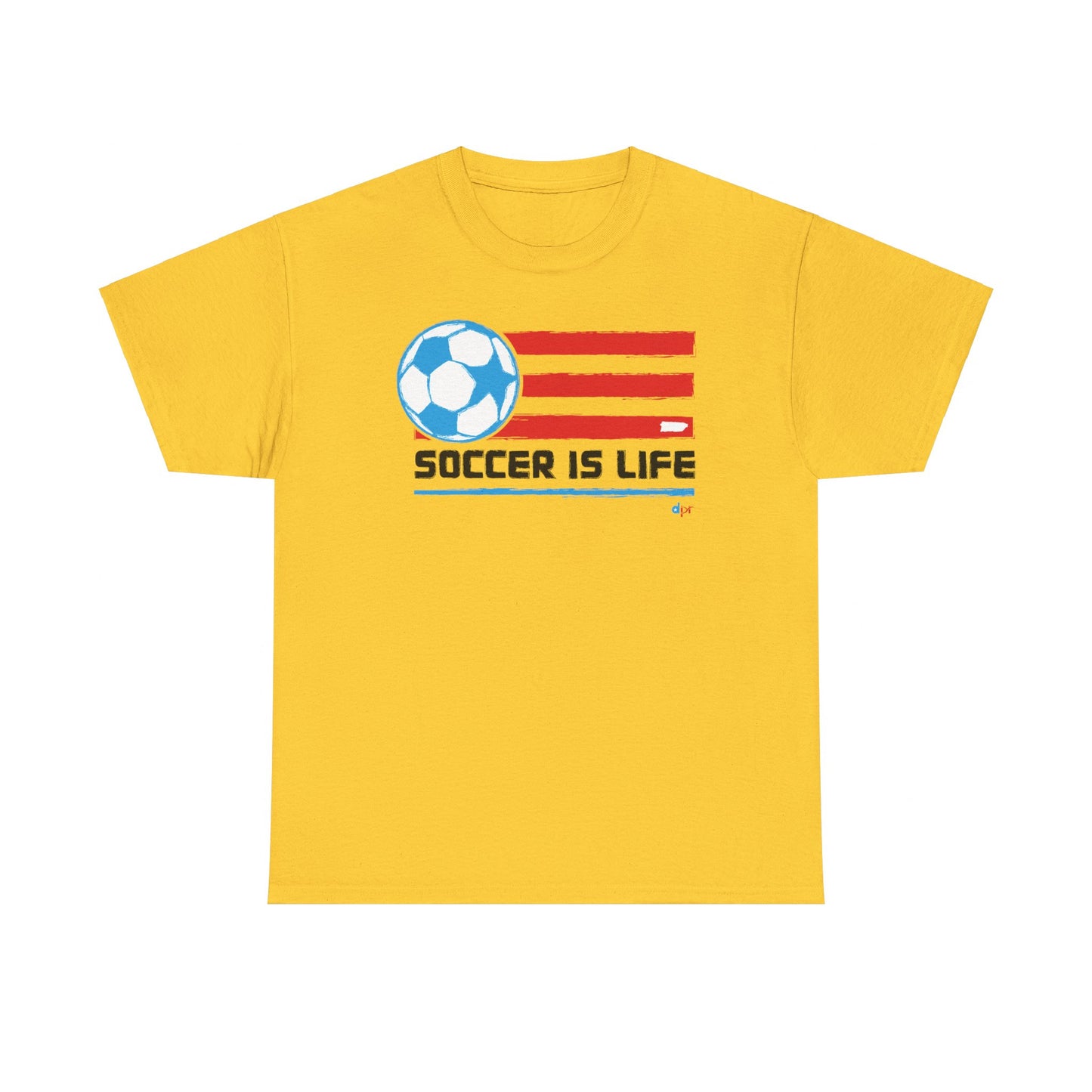 Soccer is Life Colors Unisex Heavy Cotton Tee