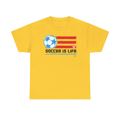 Soccer is Life Colors Unisex Heavy Cotton Tee