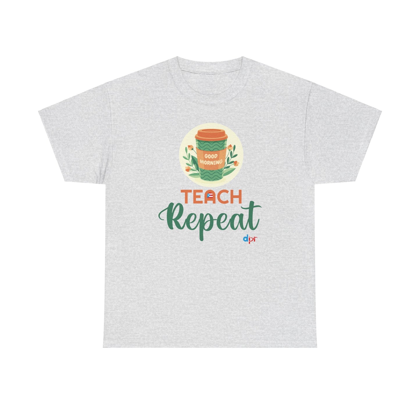 Coffee Teach Repeat - Back to School Boricua Teacher Heavy Cotton Tee