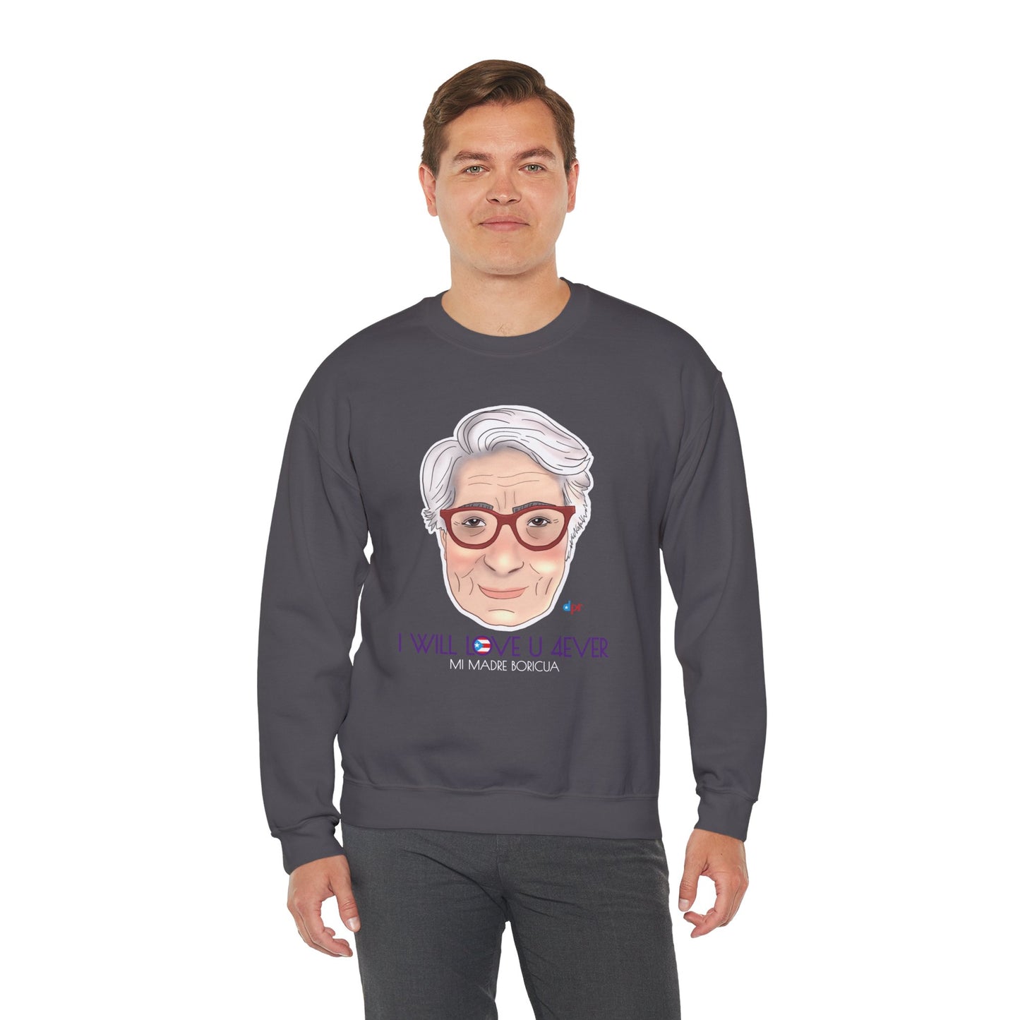 I Will Love You Forever Mamá Boricua Heavy Blend™ Crewneck Sweatshirt