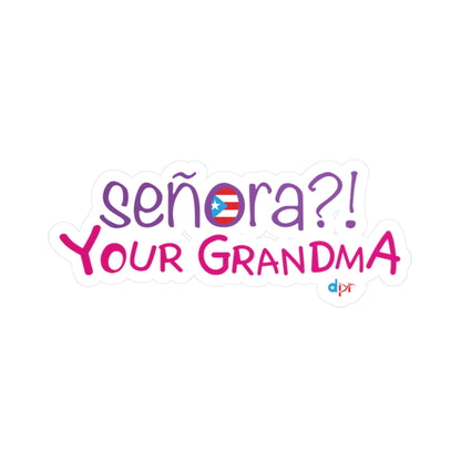 Señora Your Grandma Kiss-Cut Vinyl Decals