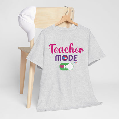 Teacher Mode ON - Back to School Boricua Teacher Heavy Cotton Tee