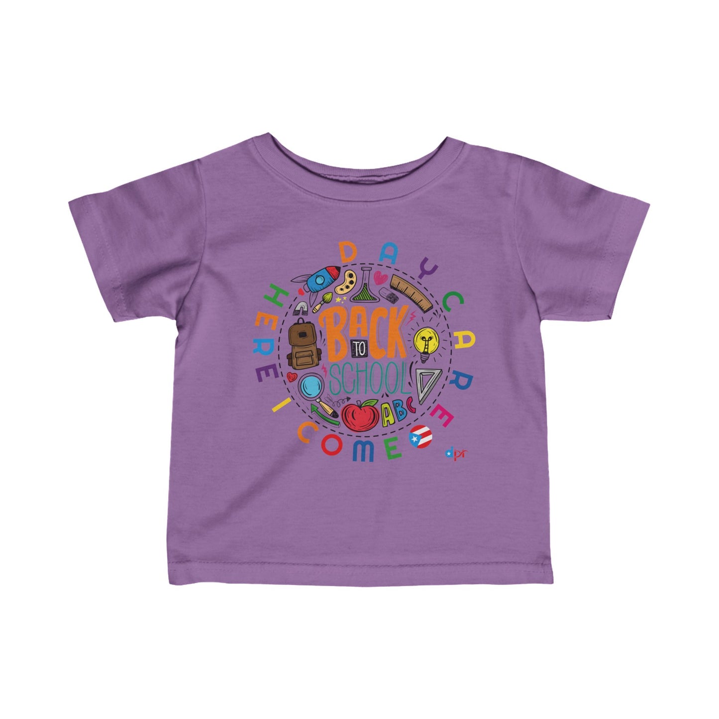 Daycare Here I Come - Back to School Boricua Infant Fine Jersey Tee