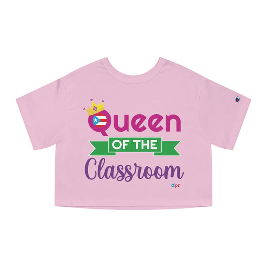 Queen of the Classroom - Back To School Boricua T Shirt Flowy Cropped Tee