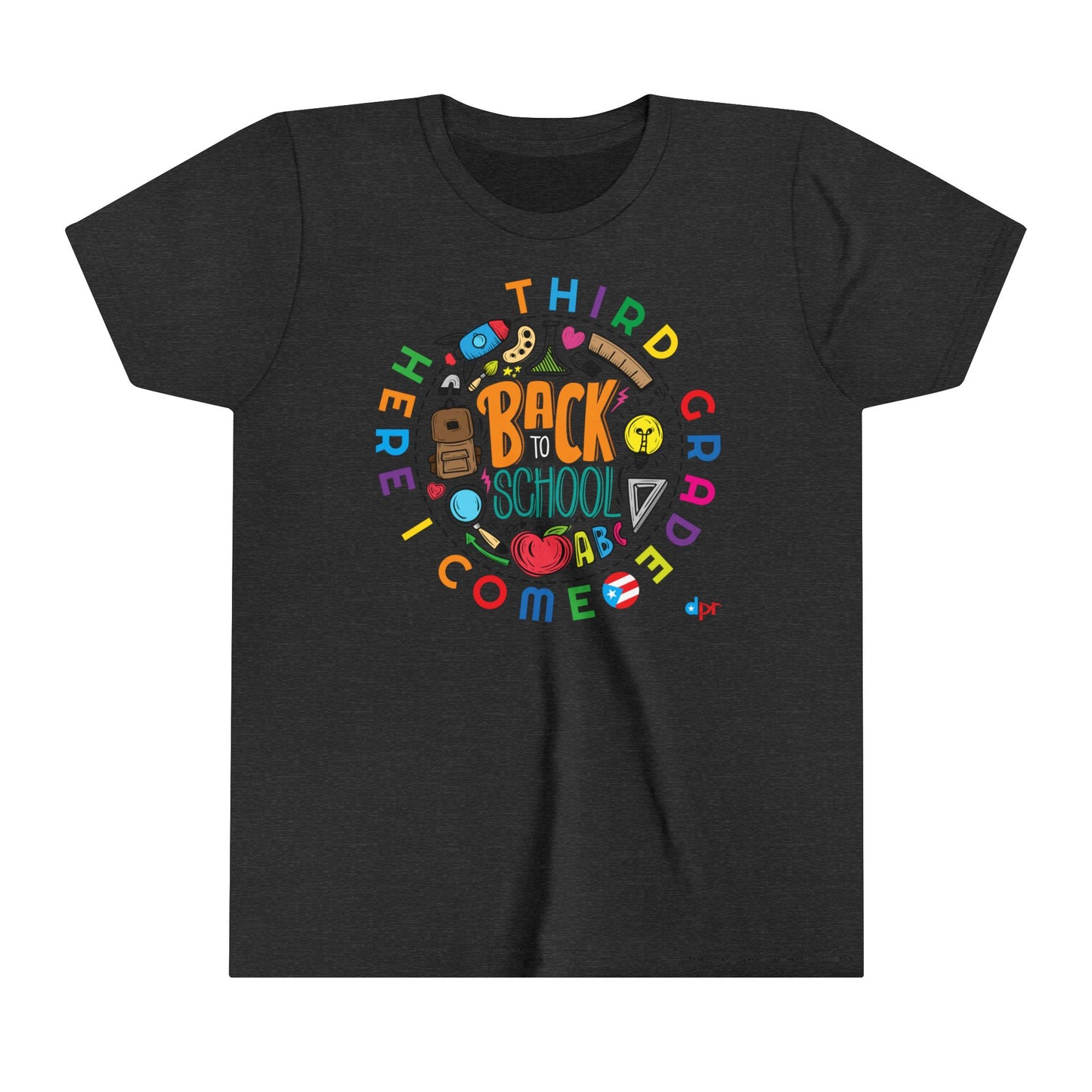 Third Grade Here I Come Back to Shool Boricua Youth Short Sleeve Tee