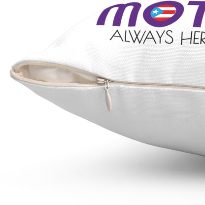 Mamá Boricua Always Here Never Left Spun Polyester Square Pillow