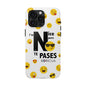 I'm Nice pero No Te Pases White Tough Phone Cases