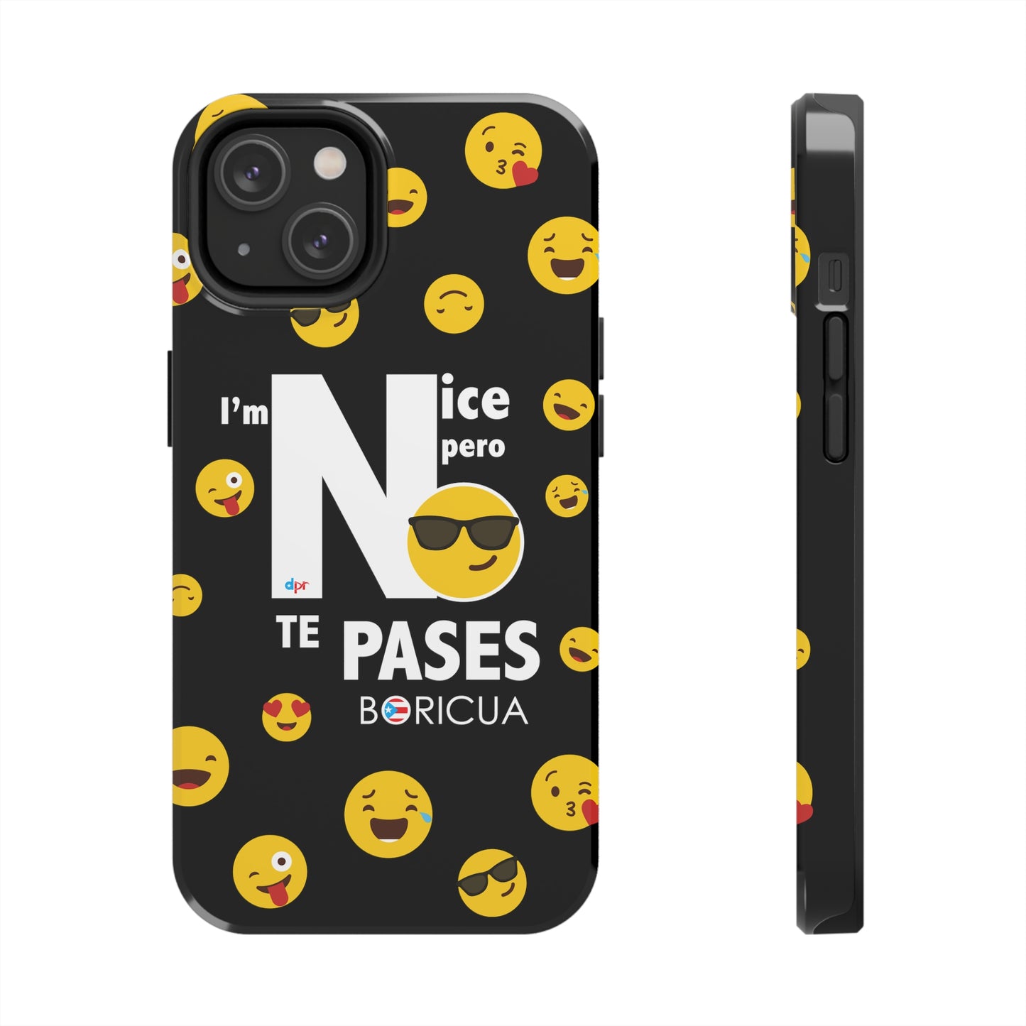 I'm Nice pero No Te Pases Black Tough Phone Cases