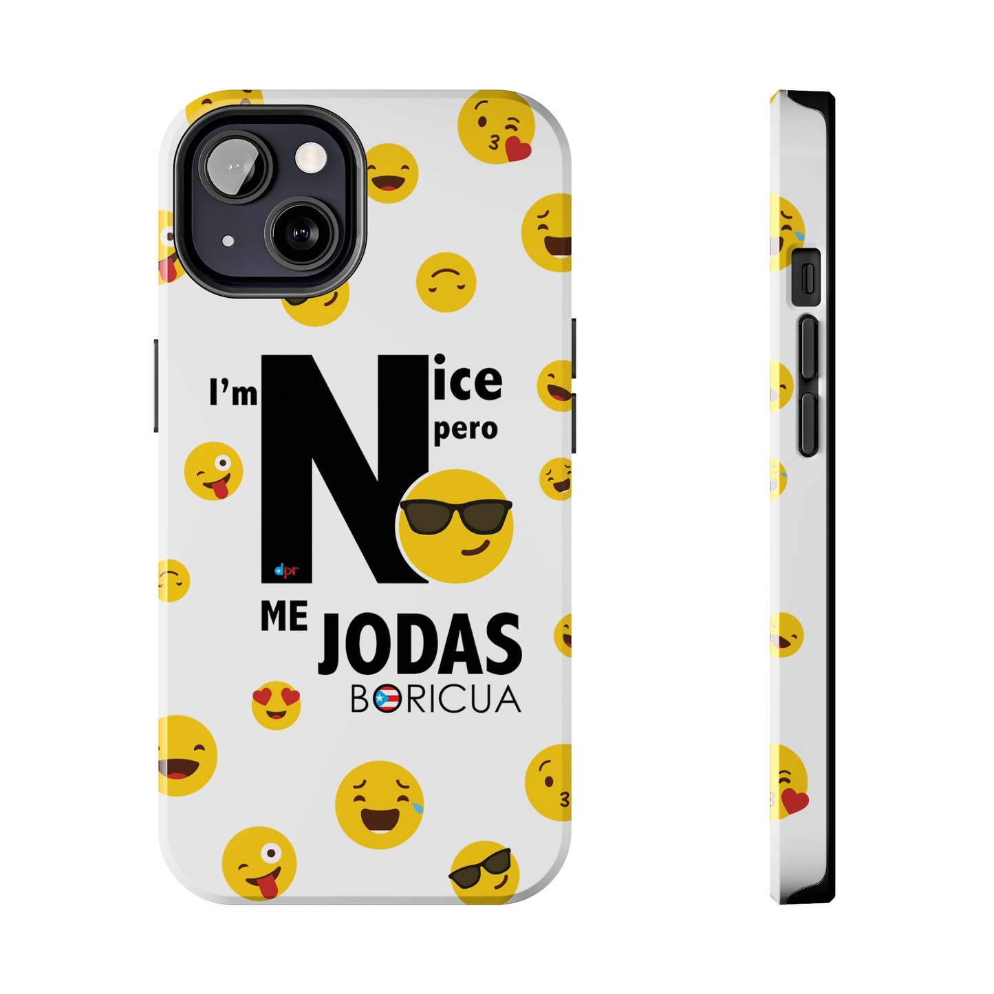 I'm Nice pero No me Jodas White Tough Phone Cases