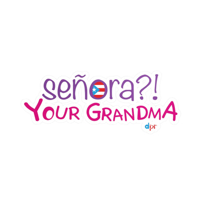Señora Your Grandma Kiss-Cut Vinyl Decals