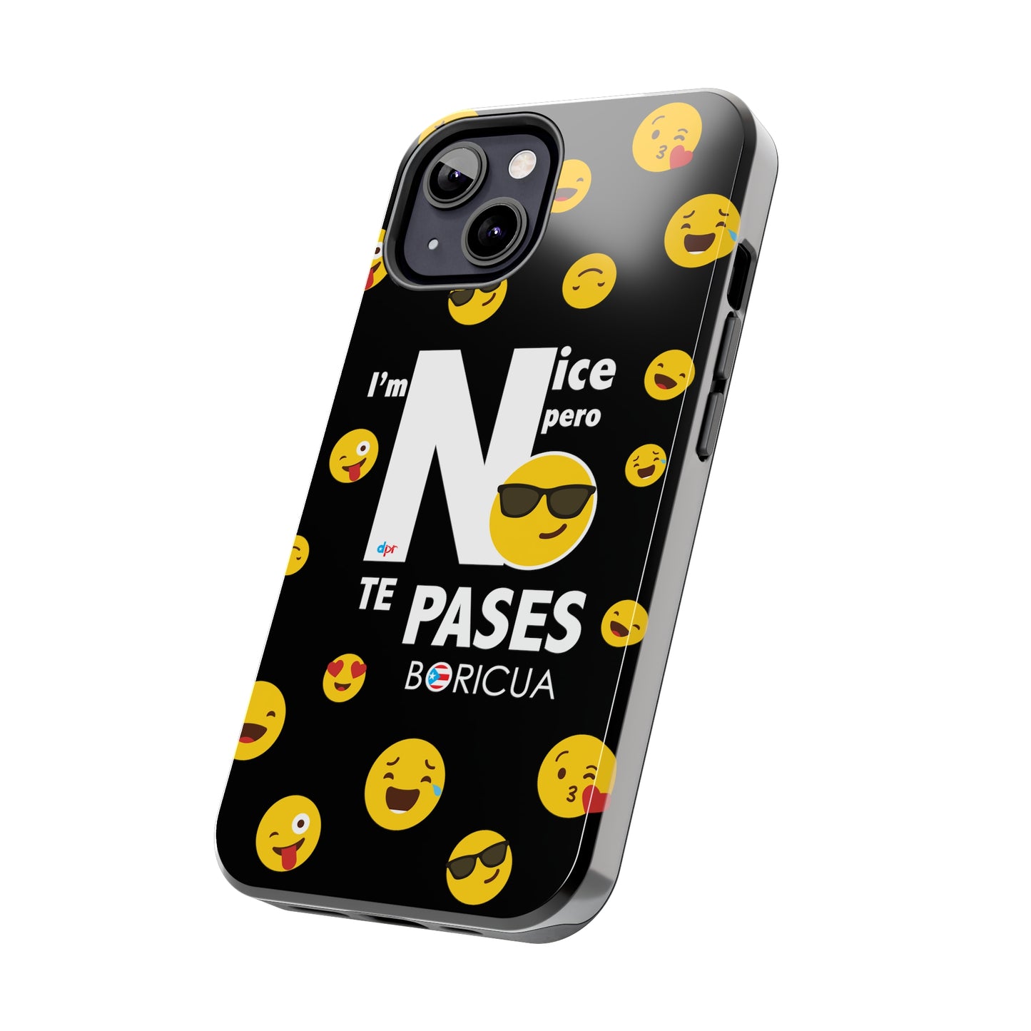 I'm Nice pero No Te Pases Black Tough Phone Cases