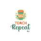 Coffee Teach Repeat - Back to School Kiss-Cut Vinyl Decals
